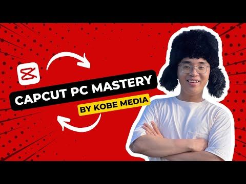 1. CapCut Kobe Media- CHỈNH SỬA VIDEO-cực CHẤT