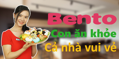 13. Bento – Con ăn khỏe, cả nhà vui vẻ