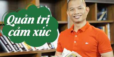 3. [PTL] – Quản trị cảm xúc