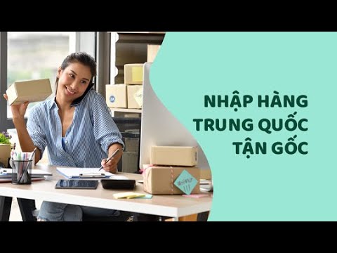 Khóa Học Nhập Hàng Trung Quốc Ship Về Tận Giường (16 bài)